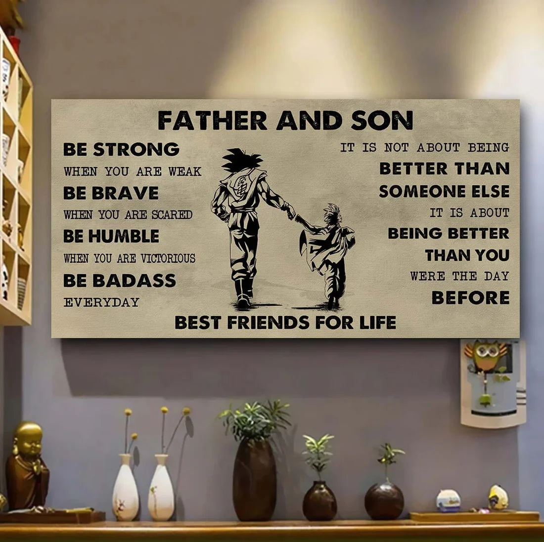 (cv50) to my son- be strong when you are weak- son- dragon ball - goku - viking - canvas poster