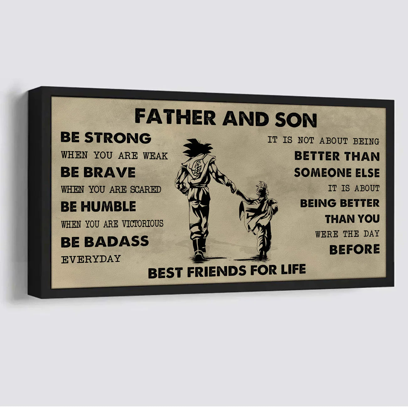 (cv50) to my son- be strong when you are weak- son- dragon ball - goku - viking - canvas poster