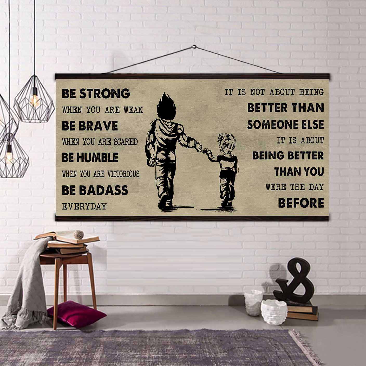 (cv50) to my son- be strong when you are weak- son- dragon ball - goku - viking - canvas poster