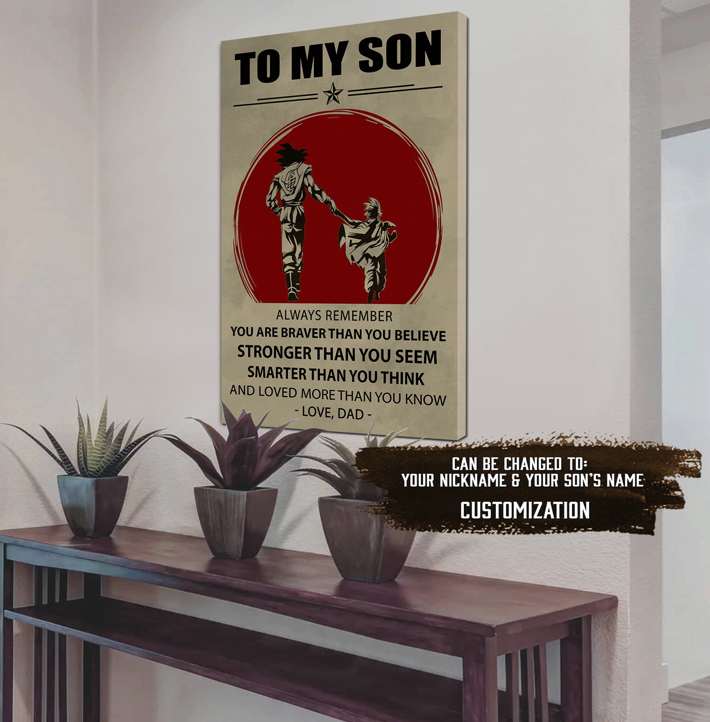 to my son- dragon ball -family -dad son- goku - canvas poster cv40