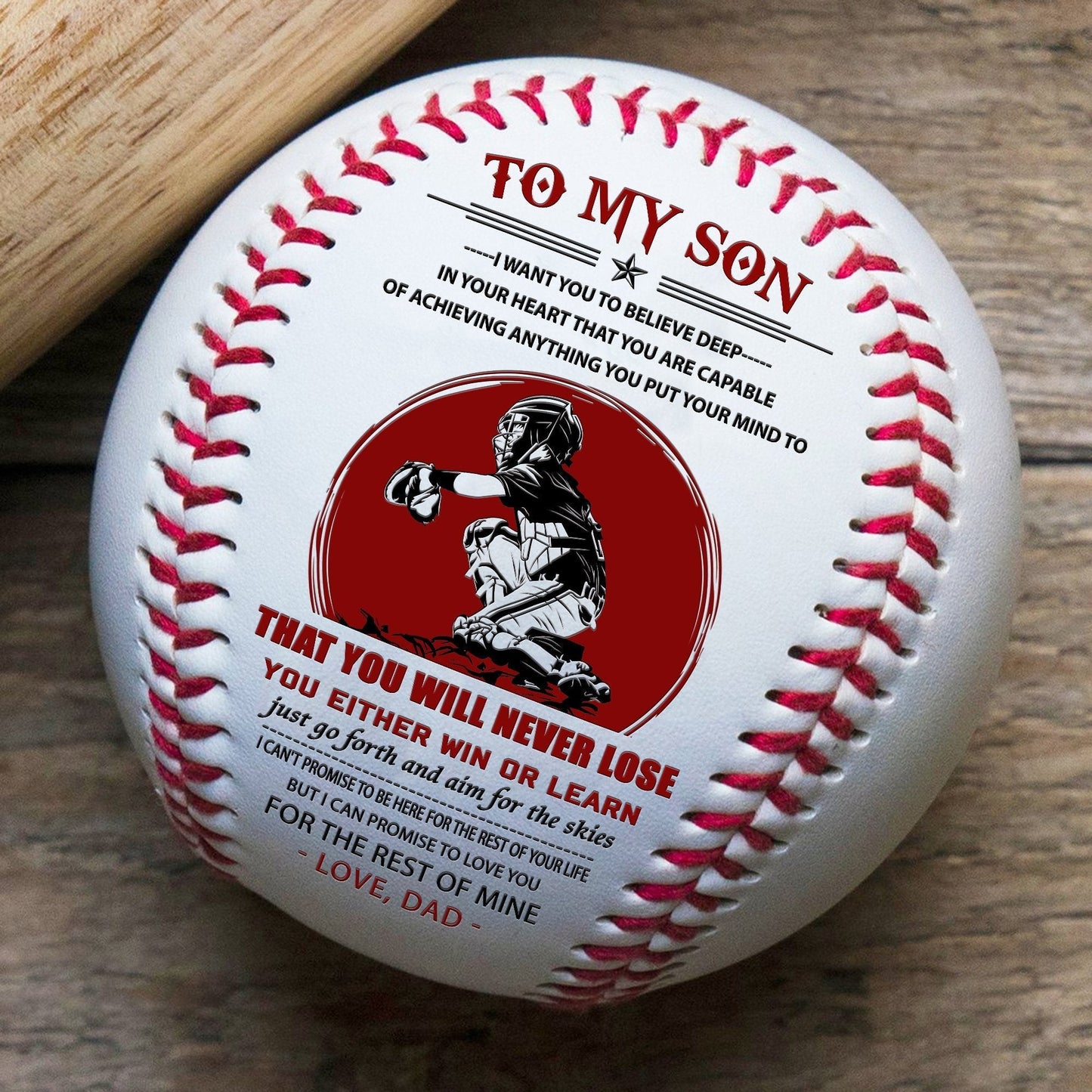 (BB74) - BAB067 - Dad To My Son - That You Will Never Lose - Baseball Ball