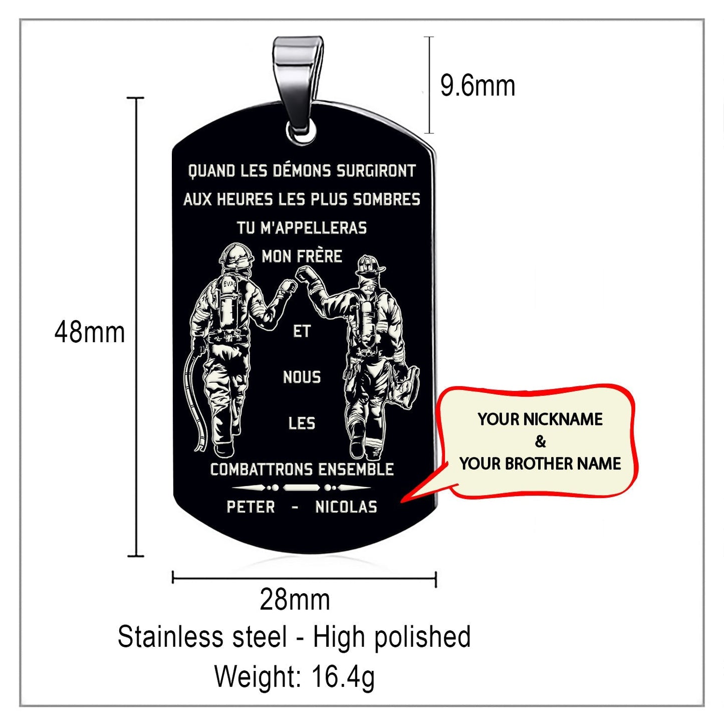 Engrave FFD012 - Call On Me Brother - French - Black Firefighter Dog Tag