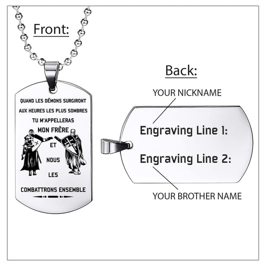 Engrave KTD011 - Call On Me Brother - French - Knight Templar Dogtag
