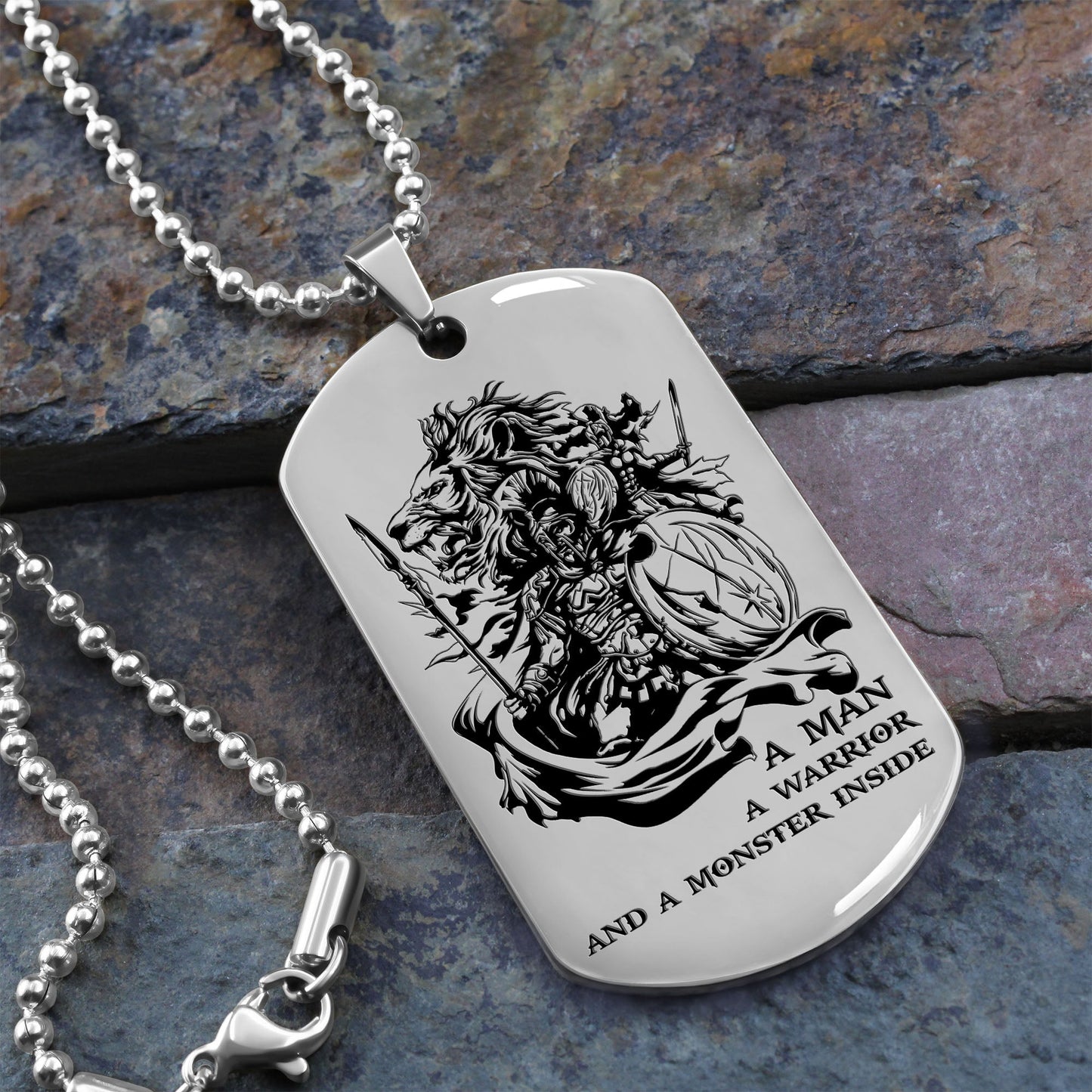 WAD013 - A Man - A Warrior - And A Monster Inside - Warrior Dog Tag - Engrave Sliver Dog Tag