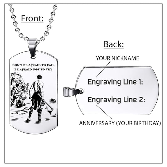 WAD034 - Don't Be Afraid - Warrior Dog Tag - Engrave Sliver Dog Tag