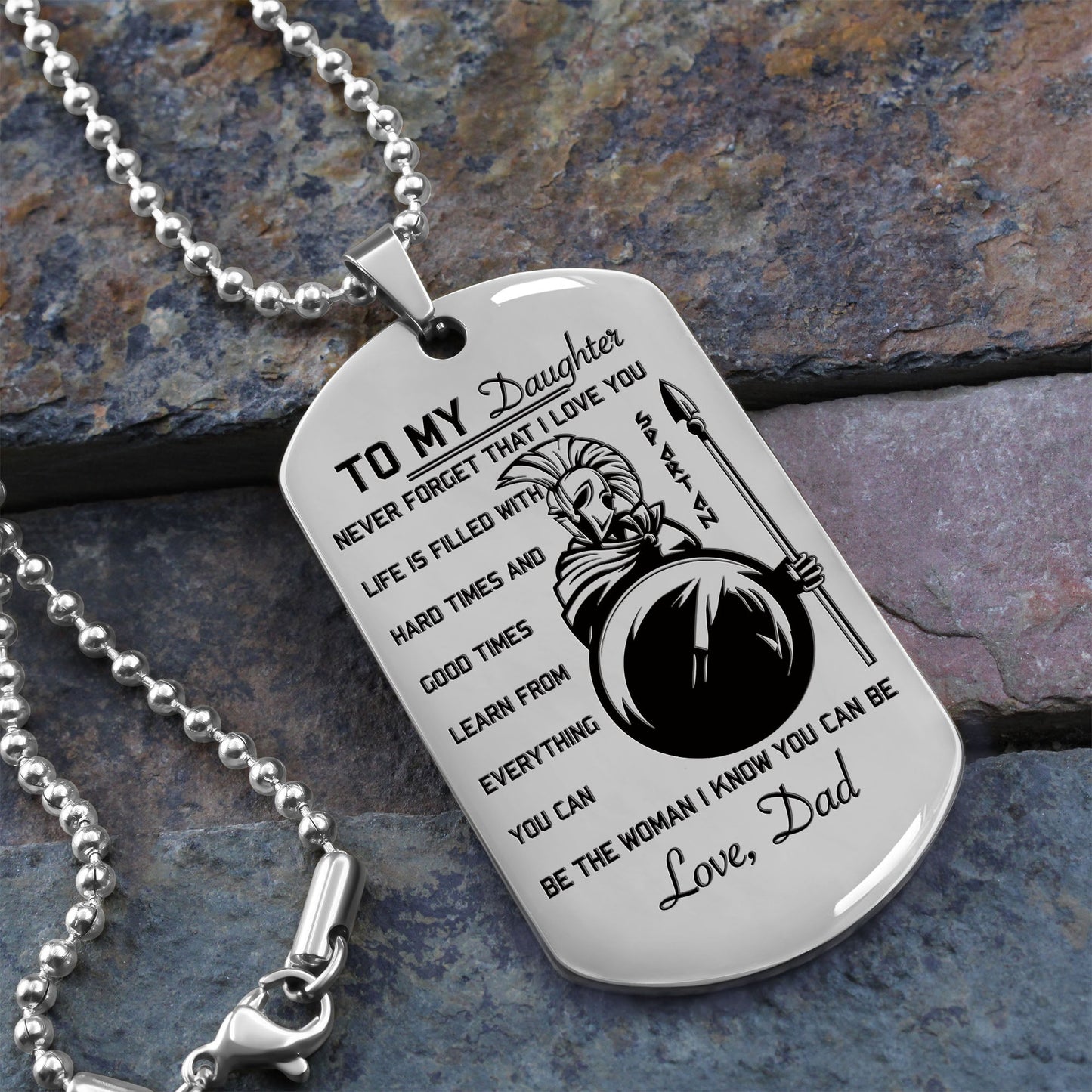 WAD038 - Dad To Daughter - Warrior Dog Tag - Engrave Sliver Dog Tag