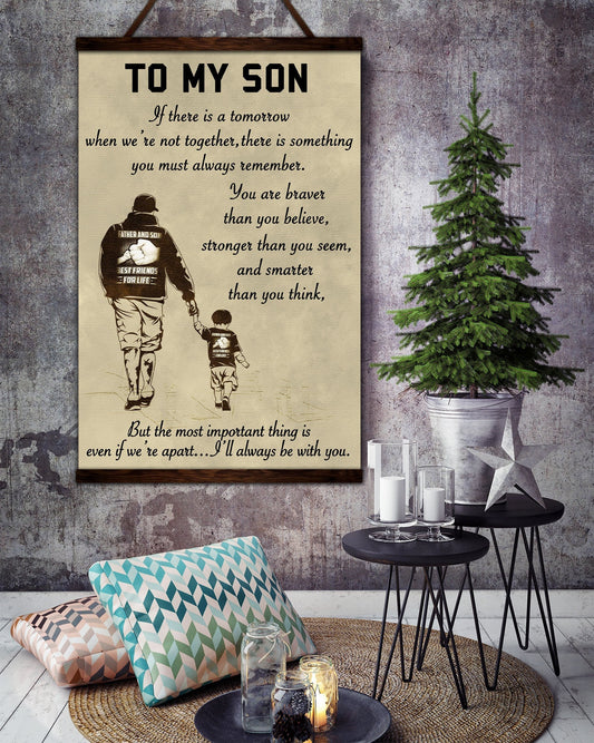 FM023 - Dad to Son - You Are Braver Than You Believe - Stronger Than You Seem - And Smarter Than You Think - Family Canvas With The Wood Frame