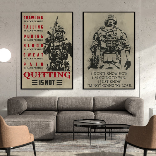 SD019 + SD032 - I'm Not Going To Lose - Quitting Is Not - Home Decoration - Vertical Poster - Vertical Canvas - Soldier Canvas