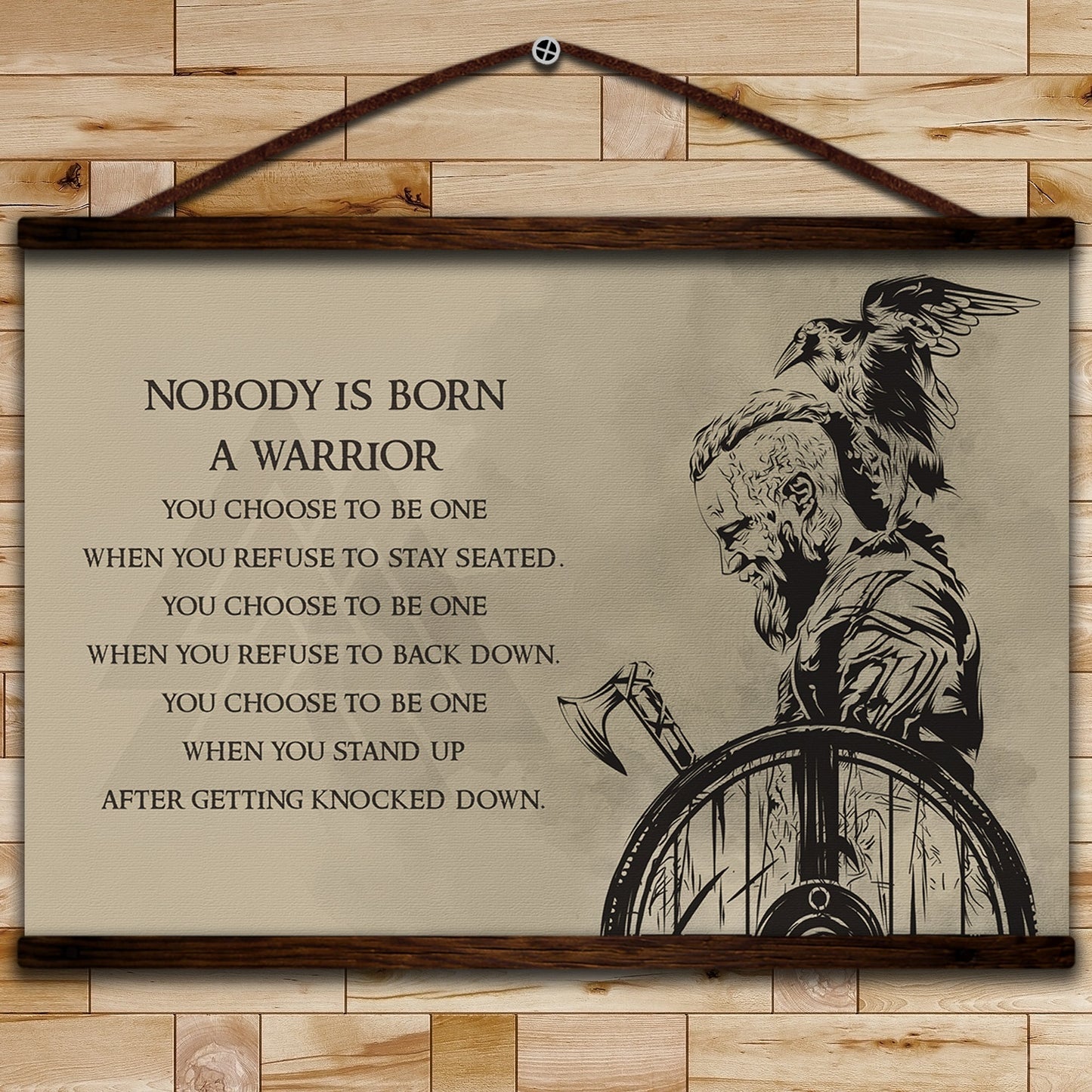 vk042 - nobody is born a warrior - english - ragnar- viking canvas with the wood frame