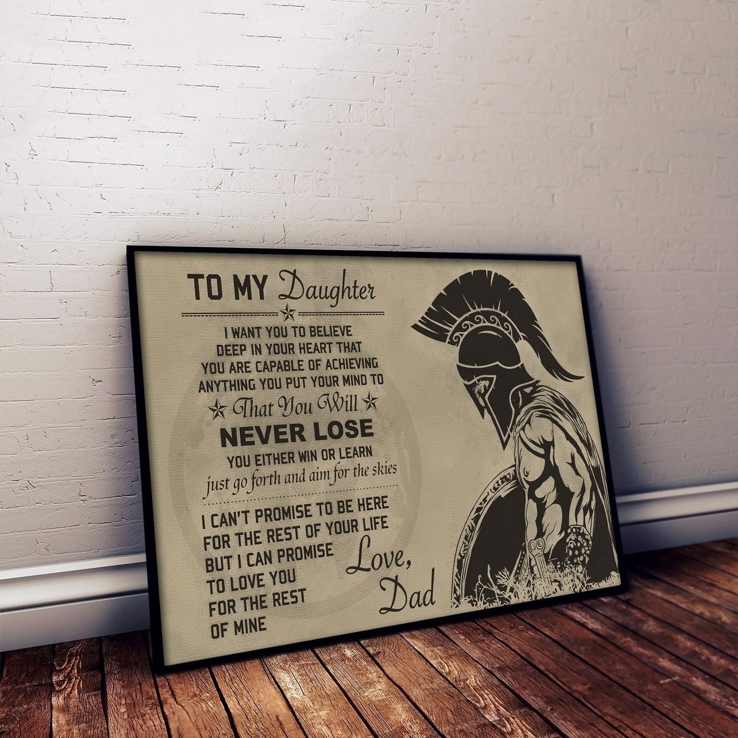 WA014 - Dad To Daughter - Never Lose - English - Spartan - Horizontal Poster - Horizontal Canvas - Warrior Poster