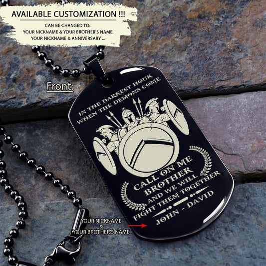 WAD051 - Call On Me Brother - Don't Quit - Warrior Dog Tag - Engrave Double Black Dog Tag
