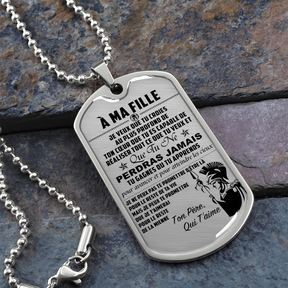 Warrior - Spartan - Mom To Daughter - Never Lose - French - Luxury Dog Tag - Military Ball Chain