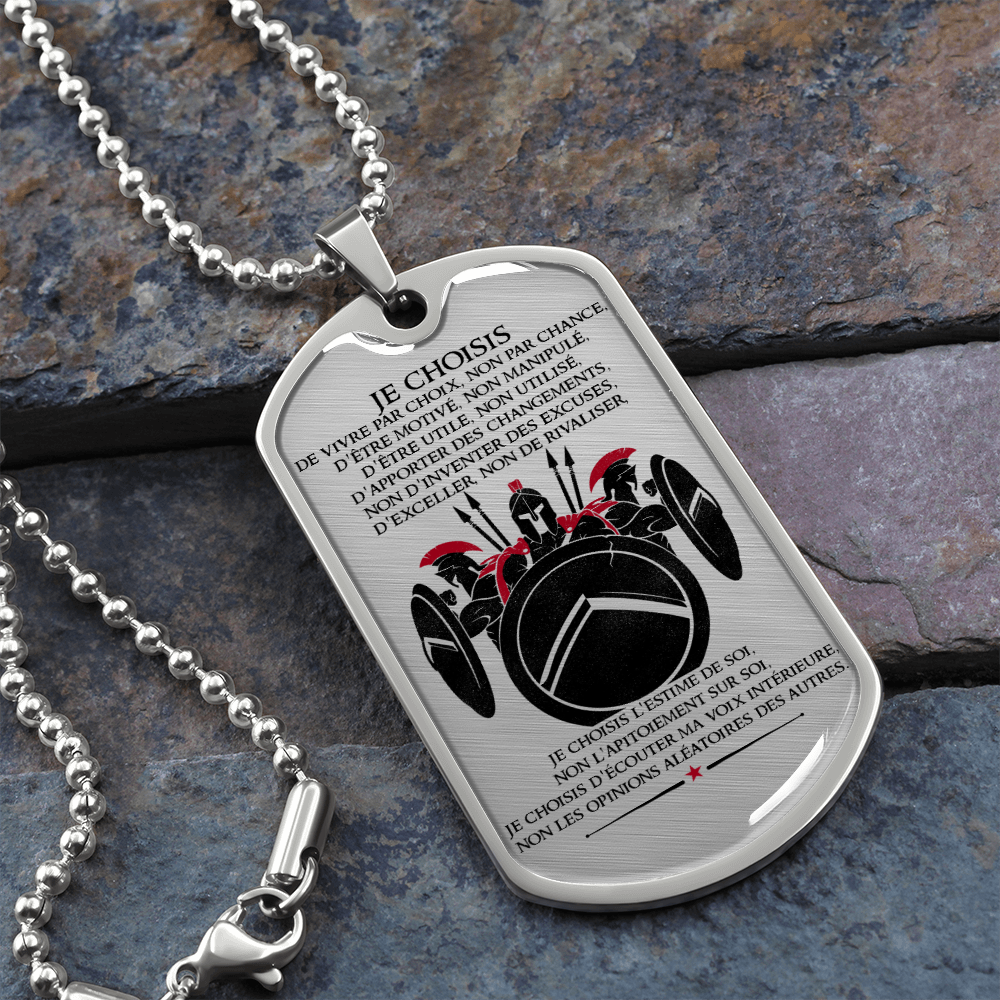 Warrior - Spartan - I Choose - French - Luxury Dog Tag - Military Ball Chain