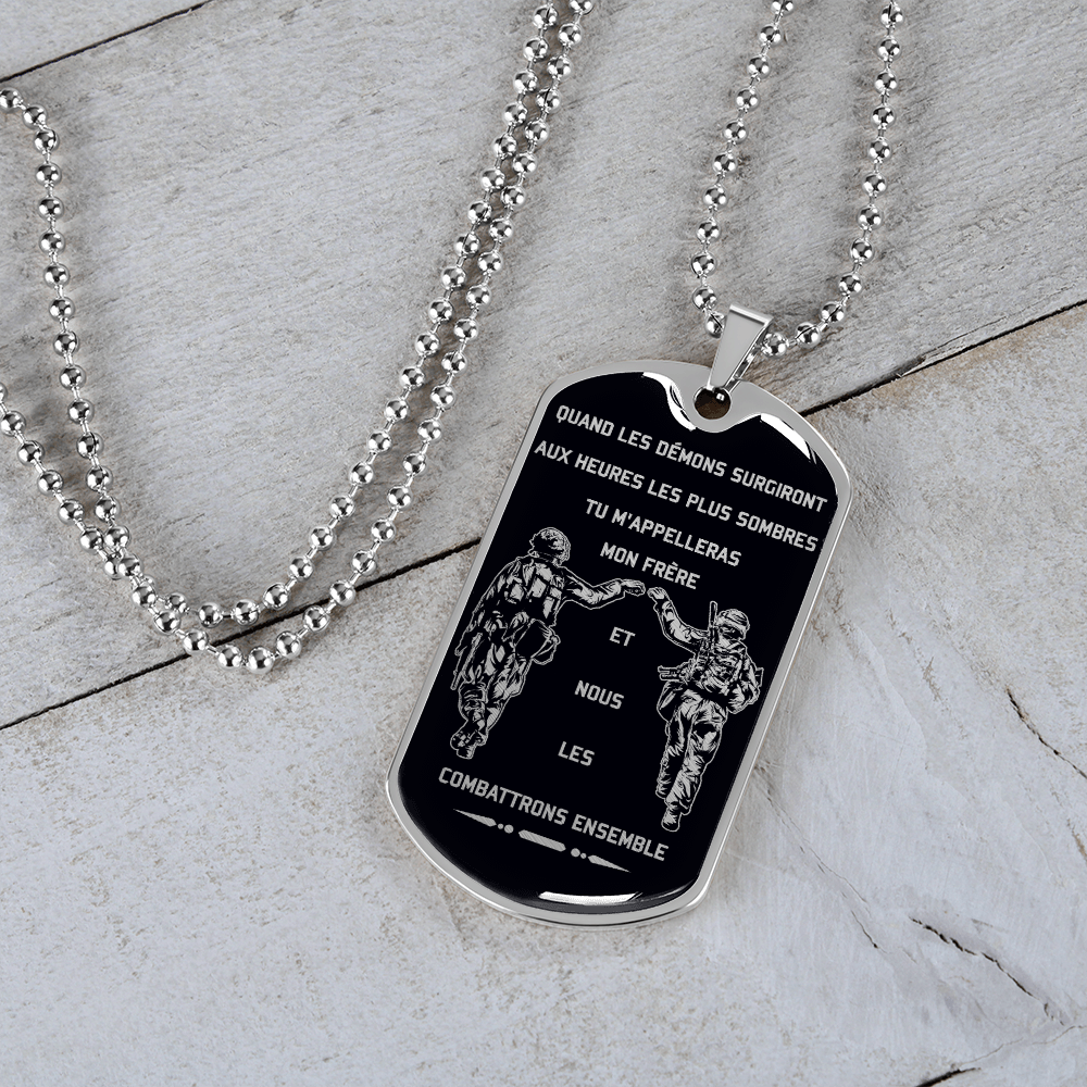 Soldier - Call On Me Brother - Black - French - Luxury Dog Tag - Military Ball Chain