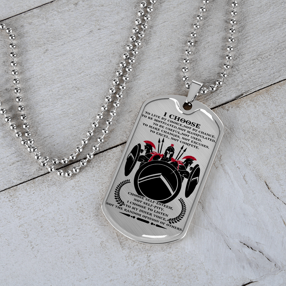 Warrior - Spartan - I Choose 2 - English - Luxury Dog Tag - Military Ball Chain