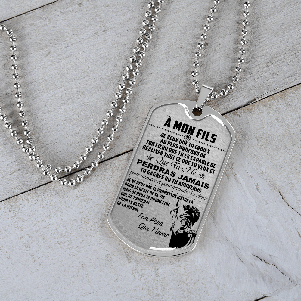 Warrior - Spartan - Mom To Son - Never Lose - French - Luxury Dog Tag - Military Ball Chain