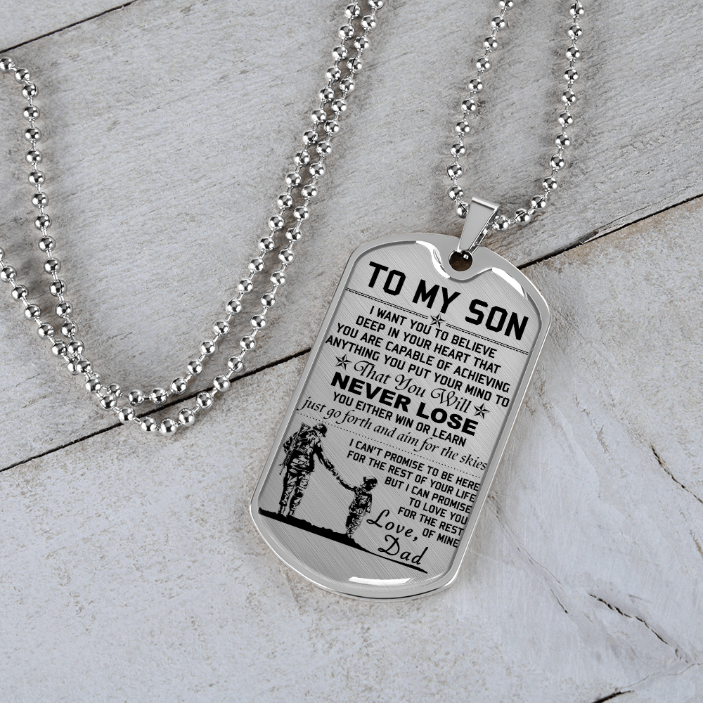 Soldier - Dad To Son - Never Lose - English - Luxury Dog Tag - Military Ball Chain