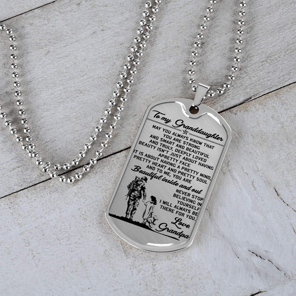 Soldier - Grandpa To Granddaughter - Beautiful Inside And Out - English - Luxury Dog Tag - Military Ball Chain