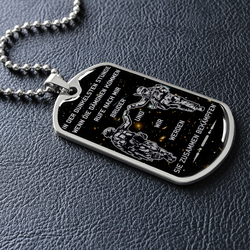 Soldier - Call On Me Brother - Galaxy - German - Luxury Dog Tag - Military Ball Chain