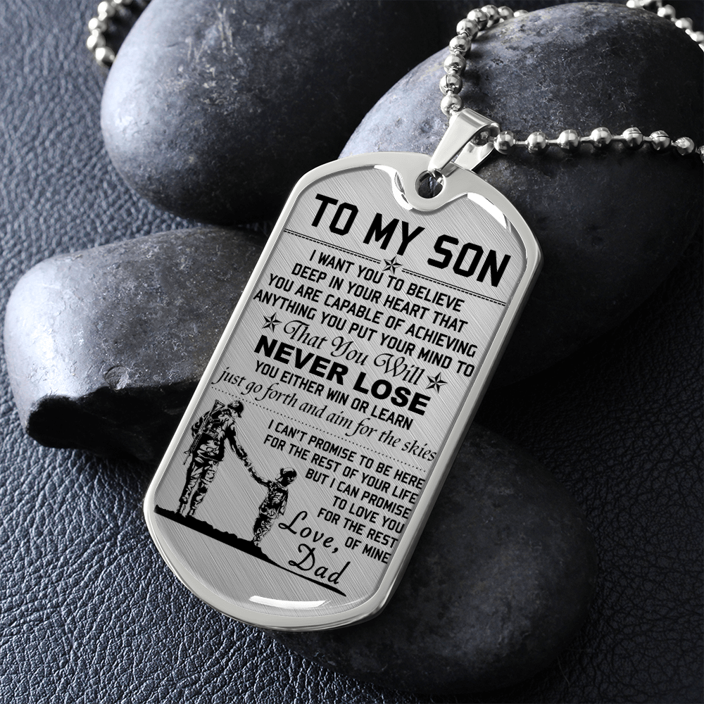Soldier - Dad To Son - Never Lose - English - Luxury Dog Tag - Military Ball Chain