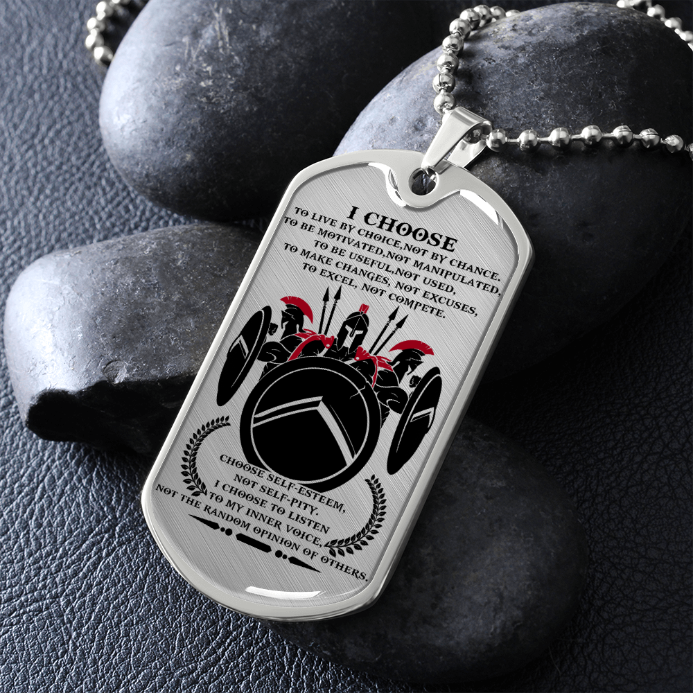Warrior - Spartan - I Choose 2 - English - Luxury Dog Tag - Military Ball Chain