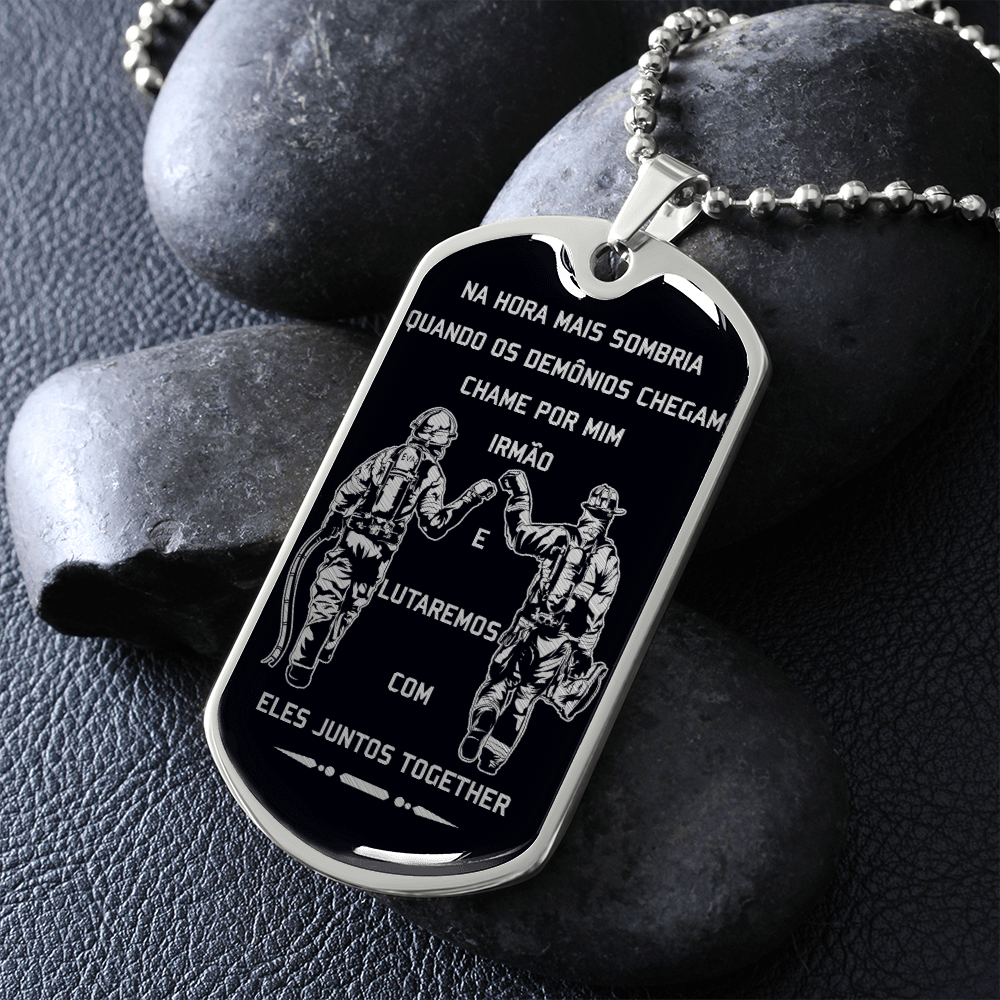 Firefighter - Call On Me Brother - Portugal - Black - Luxury Dog Tag - Military Ball Chain