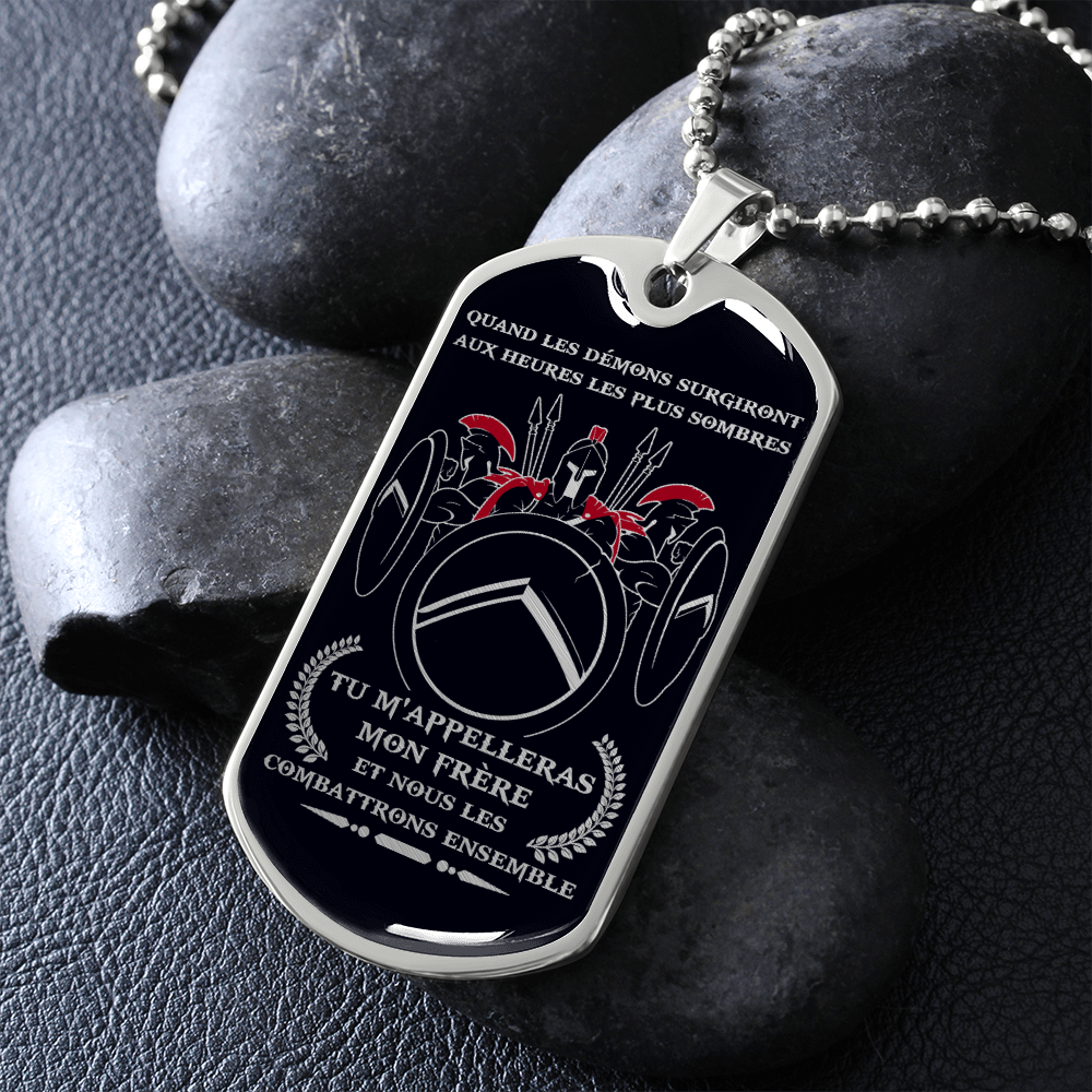 Warrior - Spartan - Call On Me Brother - French - Black - Luxury Dog Tag - Military Ball Chain