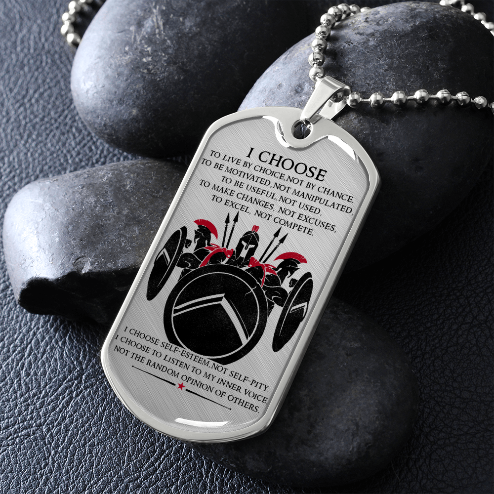 Warrior - Spartan - I Choose - English - Luxury Dog Tag - Military Ball Chain