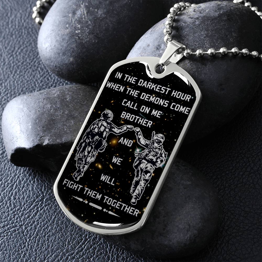 Soldier - Call On Me Brother - Galaxy - English - Luxury Dog Tag - Military Ball Chain