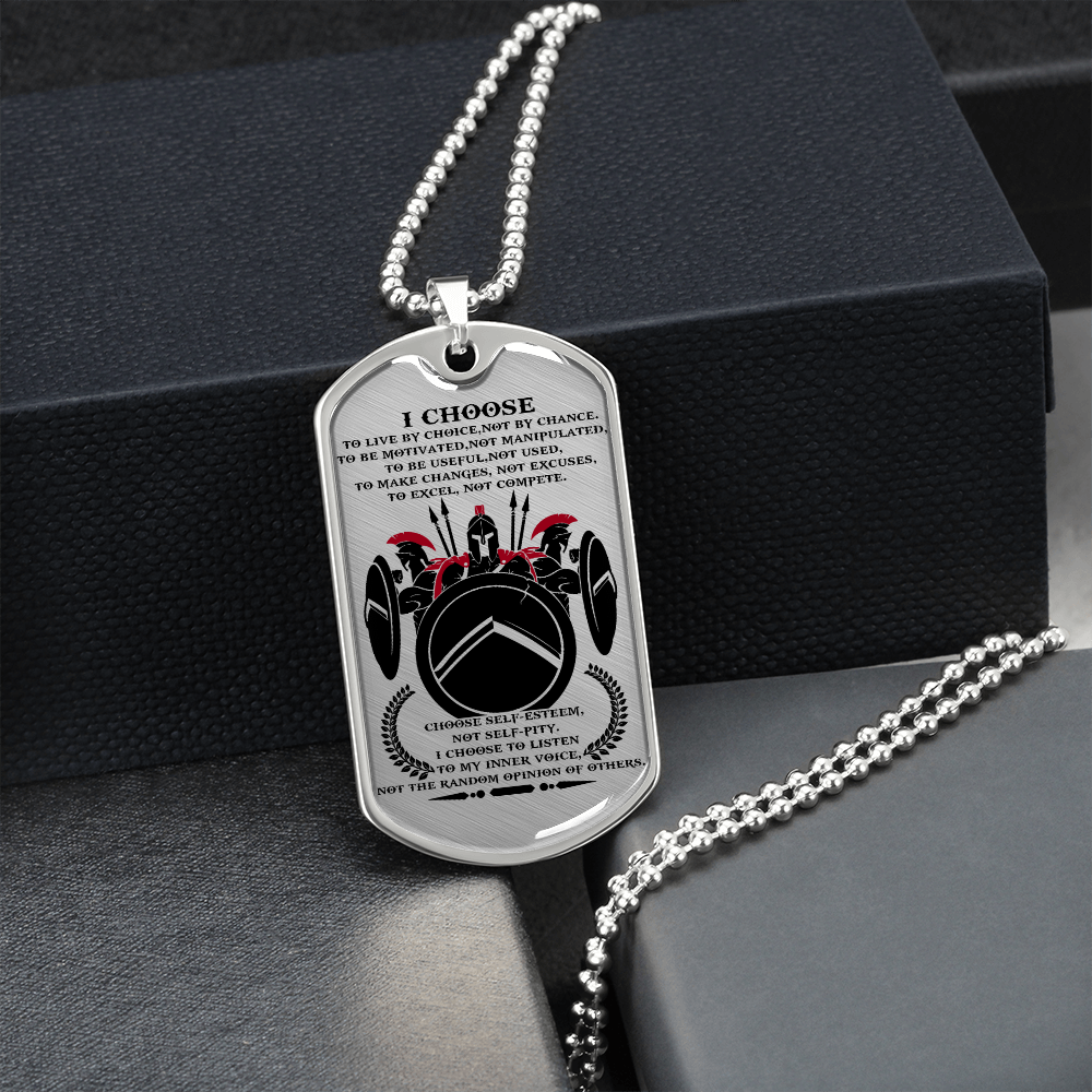 Warrior - Spartan - I Choose 2 - English - Luxury Dog Tag - Military Ball Chain