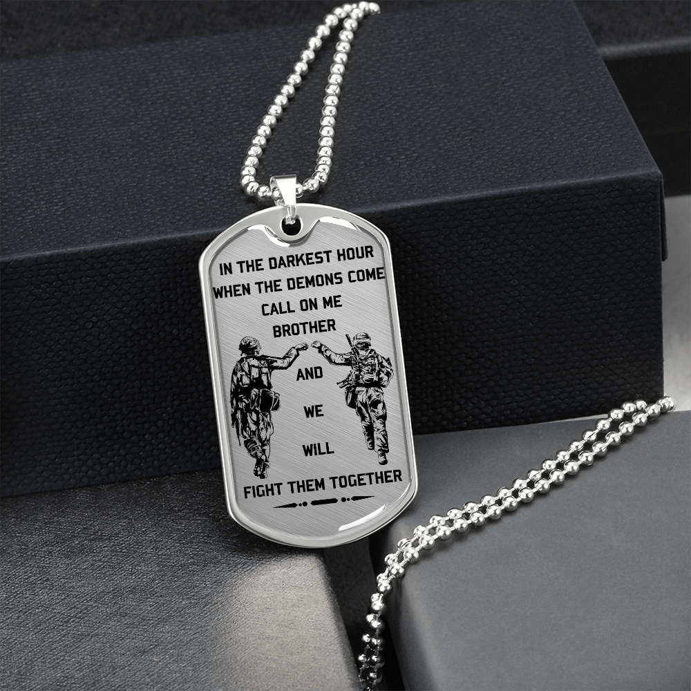 Soldier - Call On Me Brother - English - Luxury Dog Tag - Military Ball Chain