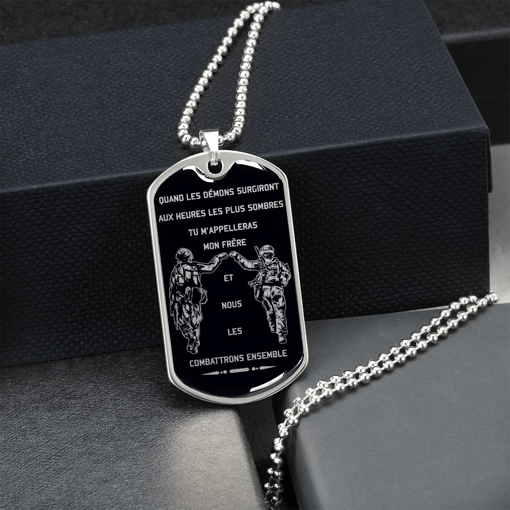 Soldier - Call On Me Brother - Black - French - Luxury Dog Tag - Military Ball Chain