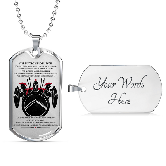 Warrior - Spartan - I Choose - German - Luxury Dog Tag - Military Ball Chain