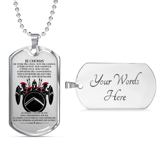Warrior - Spartan - I Choose - French - Luxury Dog Tag - Military Ball Chain
