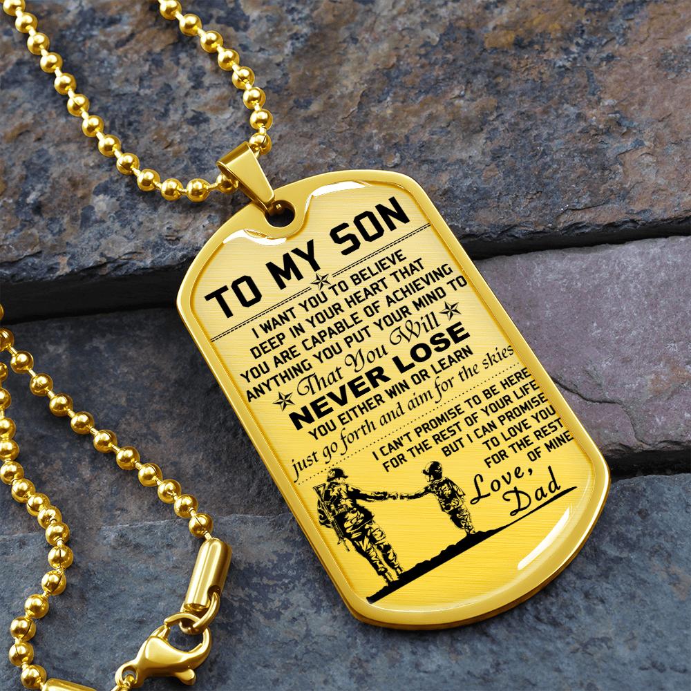 Soldier - Dad To Son - Never Lose - English - Luxury Dog Tag - Military Ball Chain