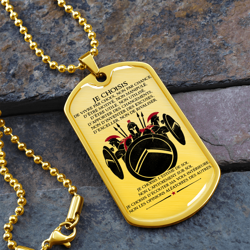 Warrior - Spartan - I Choose - French - Luxury Dog Tag - Military Ball Chain