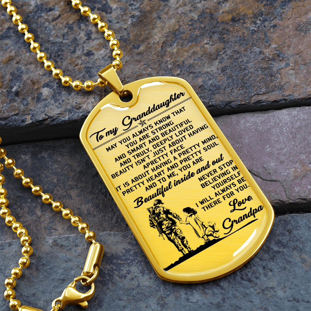 Soldier - Grandpa To Granddaughter - Beautiful Inside And Out - English - Luxury Dog Tag - Military Ball Chain
