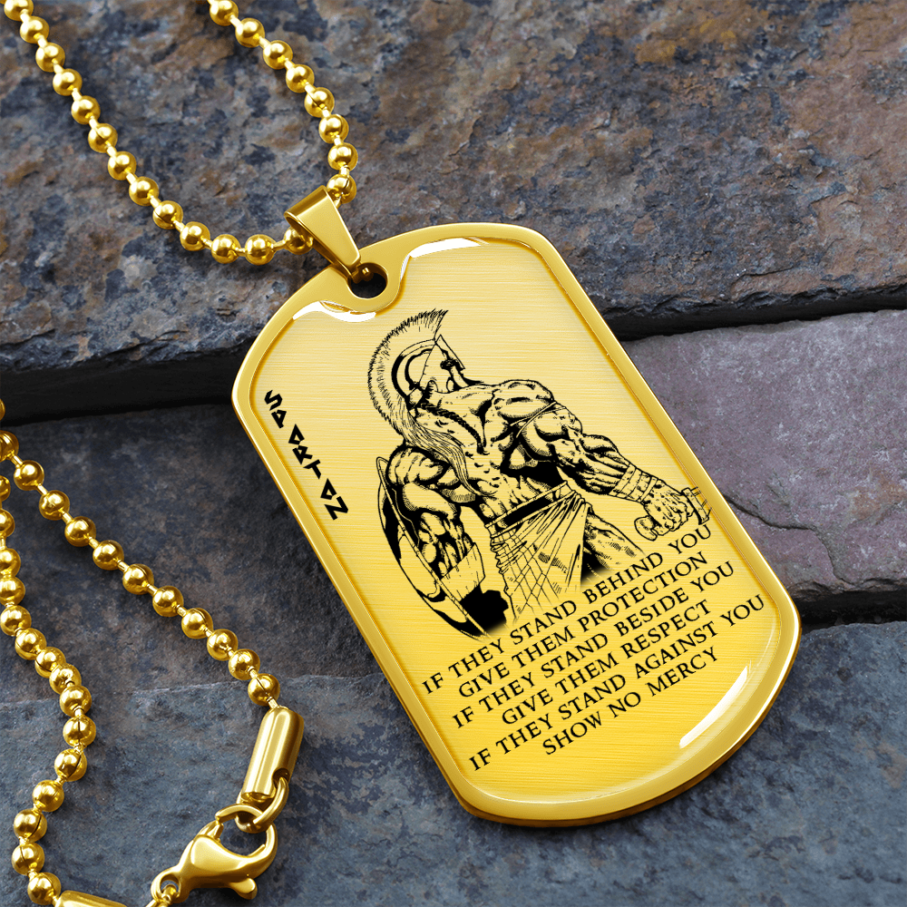Warrior - Spartan - IF - Show No Mercy - Luxury Dog Tag - Military Ball Chain