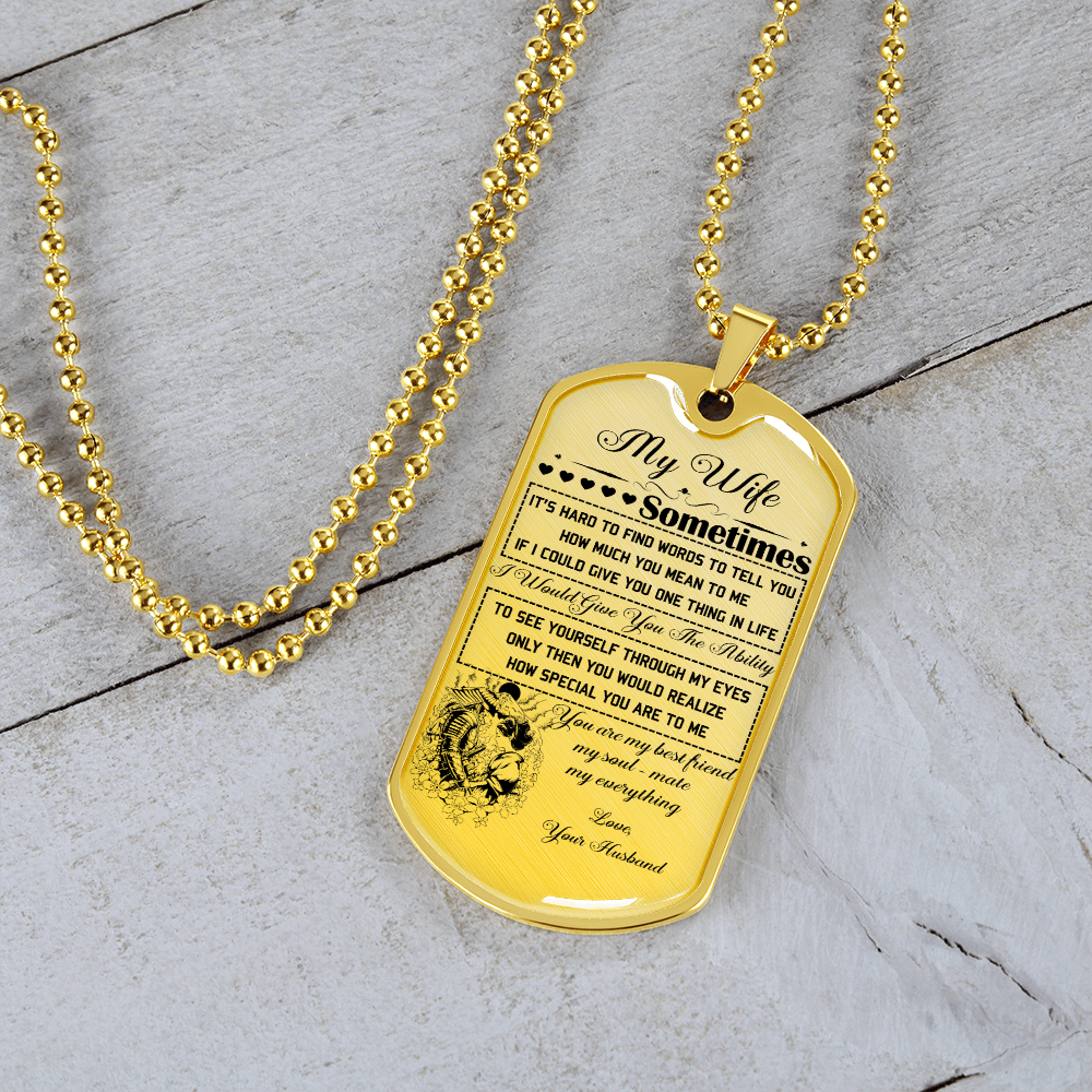 Samurai - Husband To Wife - You Are My Best Friend My Soul - Mate My Everything - Luxury Dog Tag - Military Ball Chain