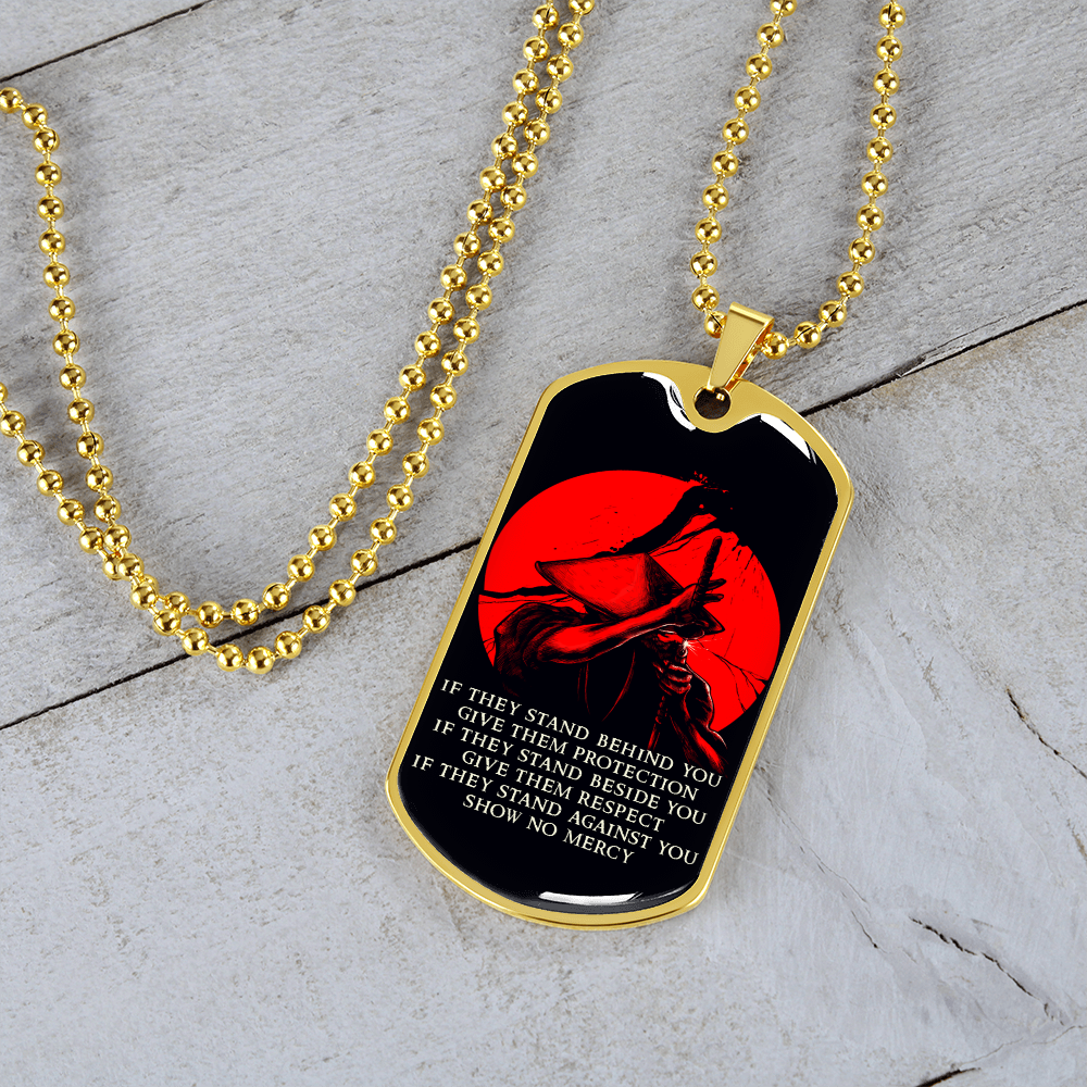 Samurai - IF - Show No Mercy - Black - Luxury Dog Tag - Military Ball Chain
