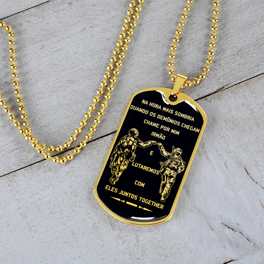 Soldier - Call On Me Brother - Black - Brazil - Luxury Dog Tag - Military Ball Chain