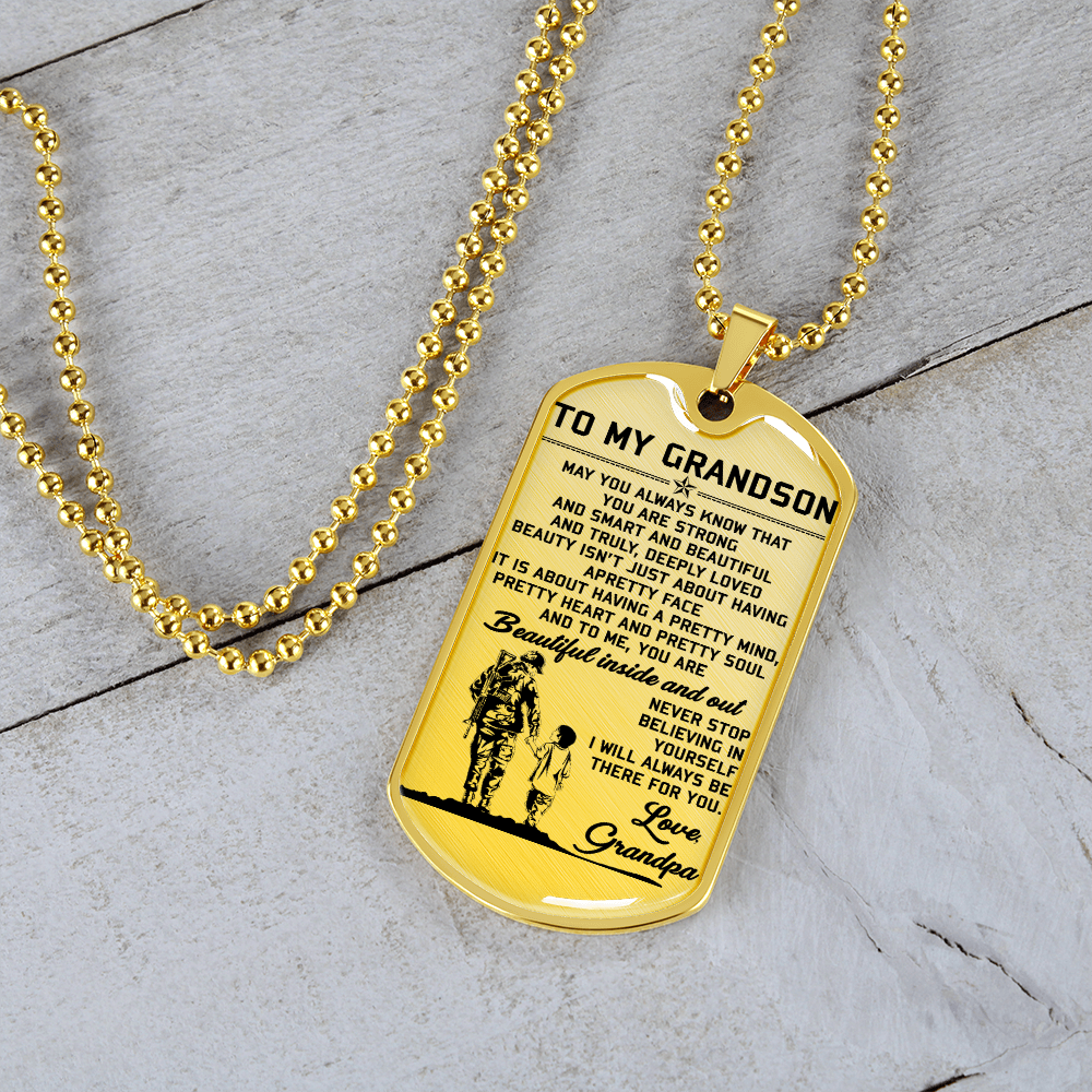 Soldier - Grandpa To Grandson - Beautiful Inside And Out - English - Luxury Dog Tag - Military Ball Chain