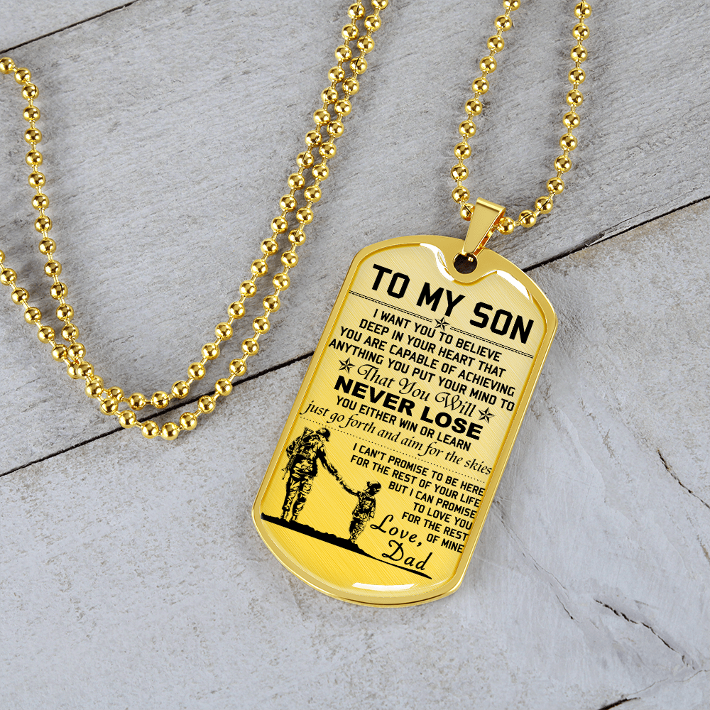 Soldier - Dad To Son - Never Lose - English - Luxury Dog Tag - Military Ball Chain
