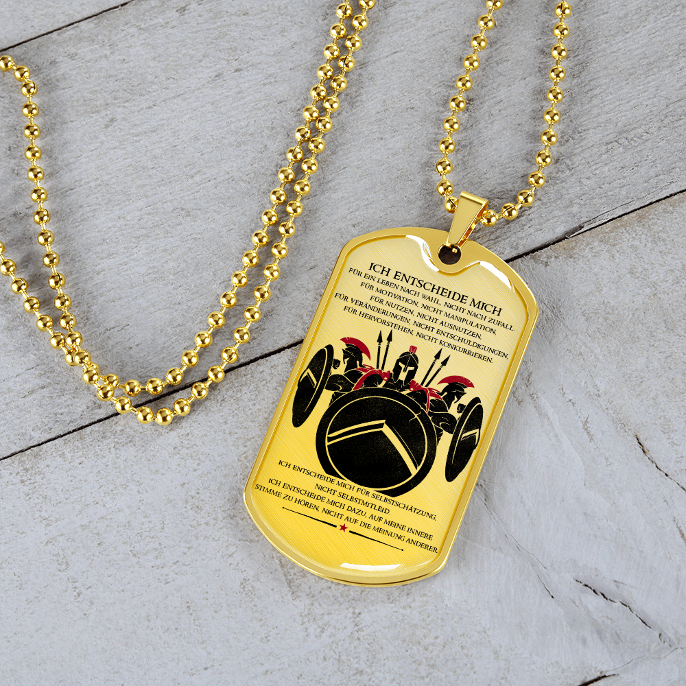 Warrior - Spartan - I Choose - German - Luxury Dog Tag - Military Ball Chain