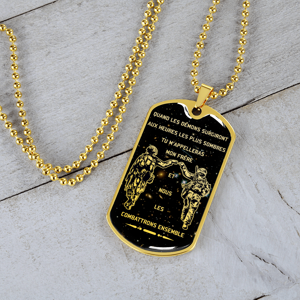 Soldier - Call On Me Brother - Galaxy - French - Luxury Dog Tag - Military Ball Chain