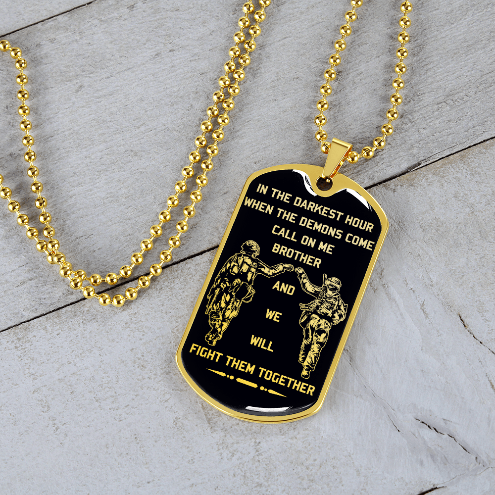 Soldier - Call On Me Brother - Black - English - Luxury Dog Tag - Military Ball Chain
