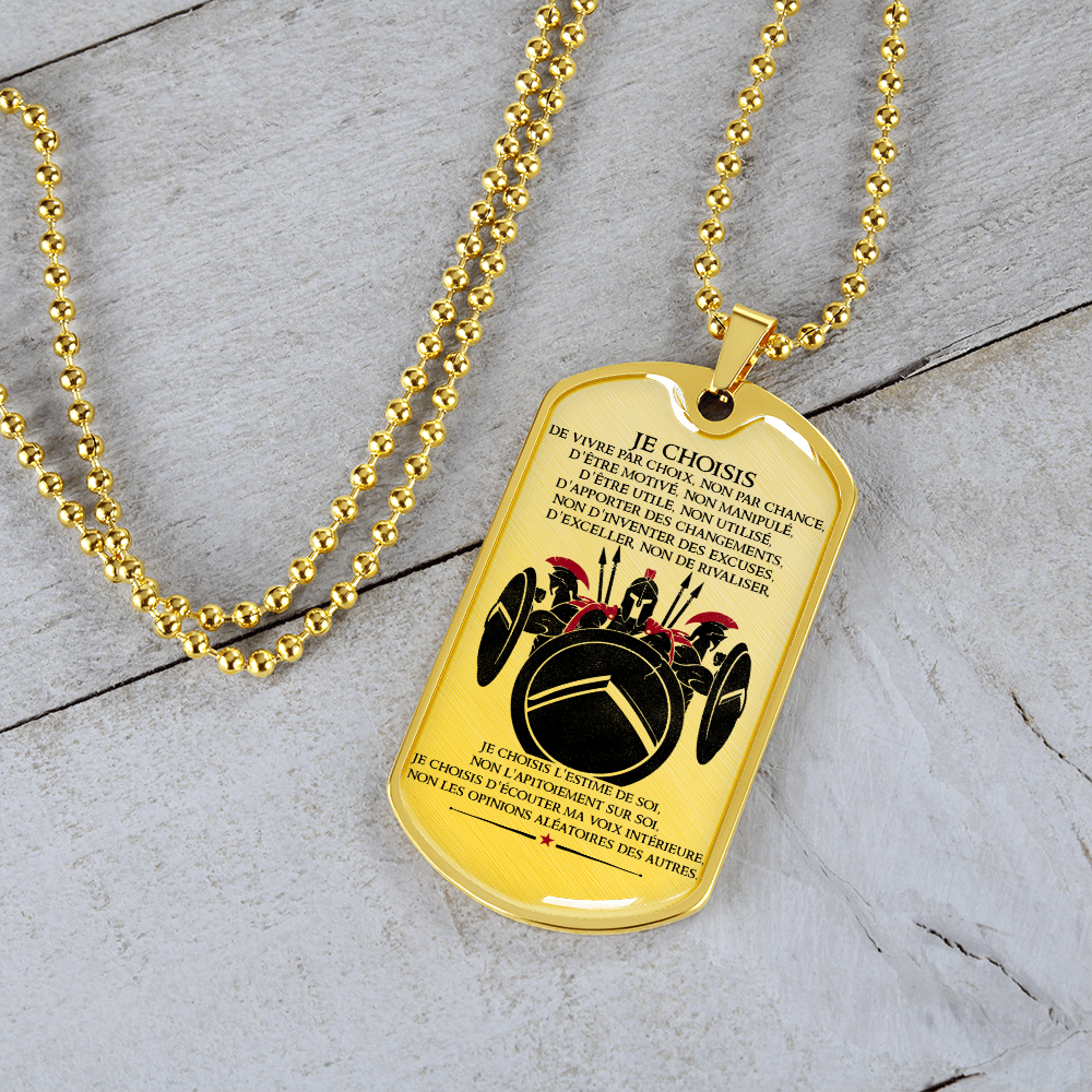 Warrior - Spartan - I Choose - French - Luxury Dog Tag - Military Ball Chain