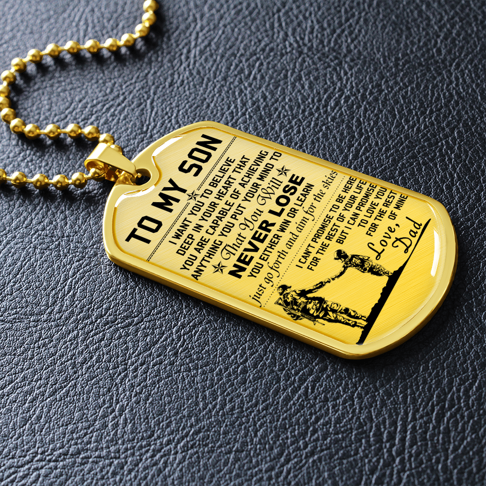 Soldier - Dad To Son - Never Lose - English - Luxury Dog Tag - Military Ball Chain