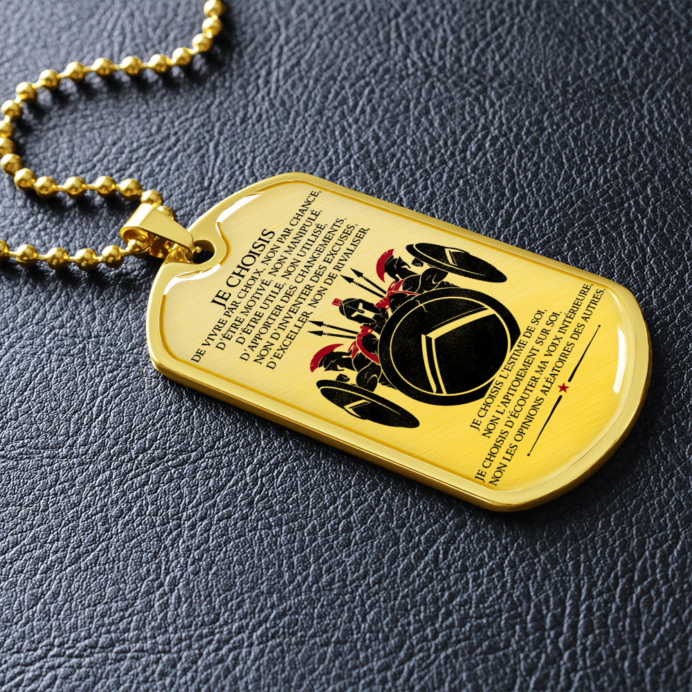 Warrior - Spartan - I Choose - French - Luxury Dog Tag - Military Ball Chain