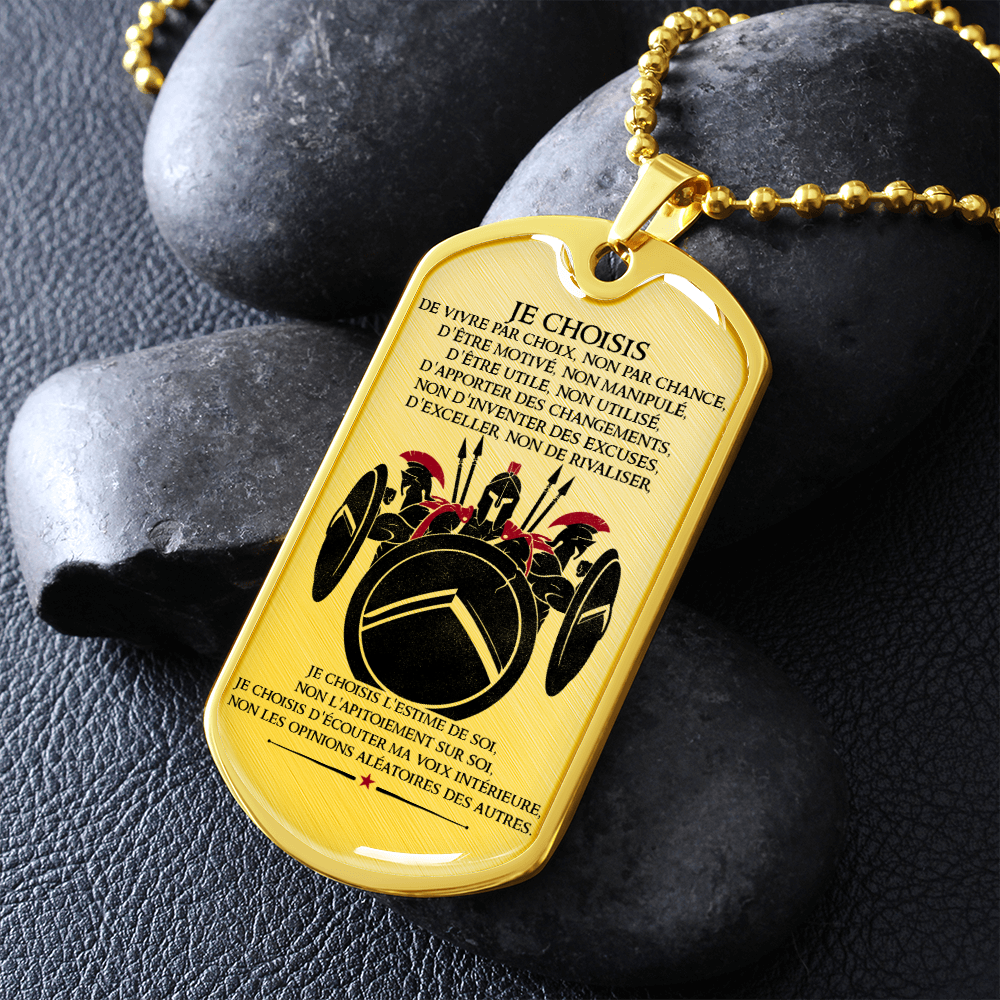 Warrior - Spartan - I Choose - French - Luxury Dog Tag - Military Ball Chain